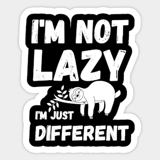 I'm not lazy - energy saving mode - sarcastic saying Sticker